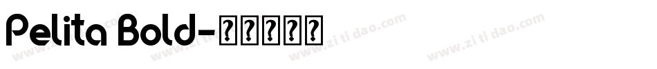 Pelita Bold字体转换